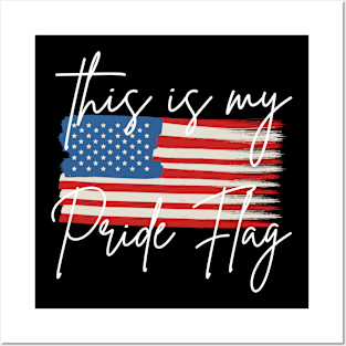 USA This is My Pride Flag Posters and Art